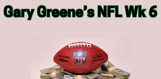 Gary Greene's NFL Wk 6 Betting Nuggets