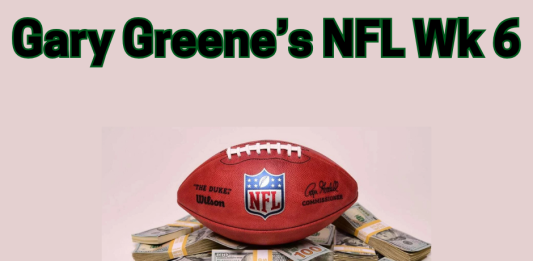 Gary Greene's NFL Wk 6 Betting Nuggets