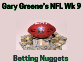 Gary Greene's Betting Nuggets